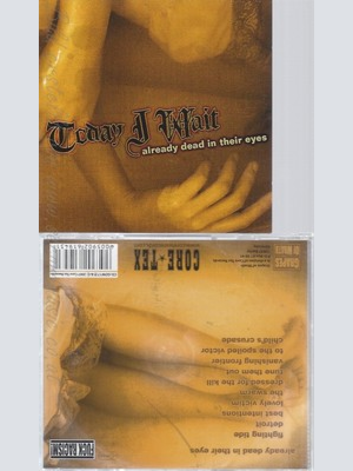 CD--TODAY I WAIT -- -- ALREADY DEAD IN THEIR EYES