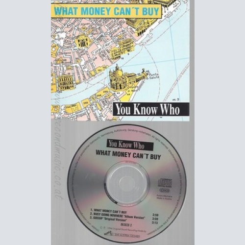 CD--YOU KNOW WHO --- WHAT MONEY CAN'T BUY