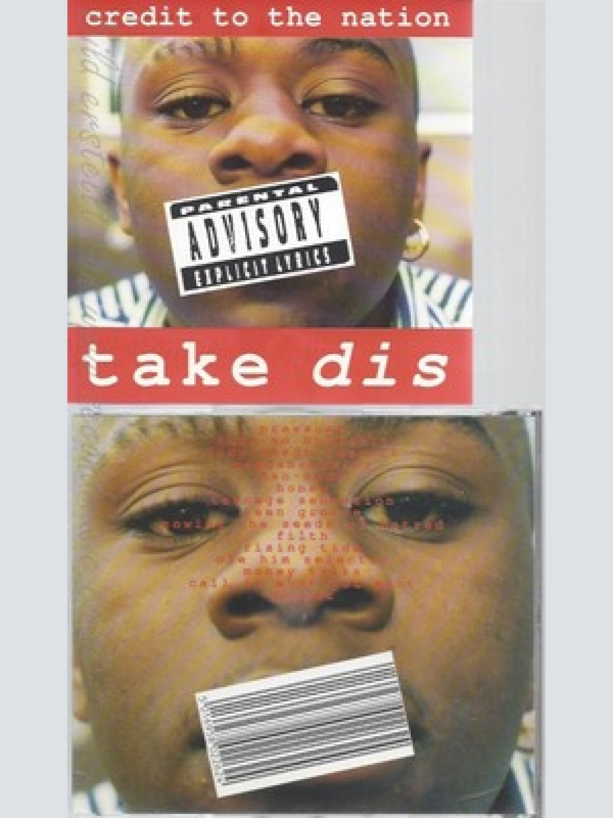 CD--CREDIT TO THE NATION -- -- TAKE DIS