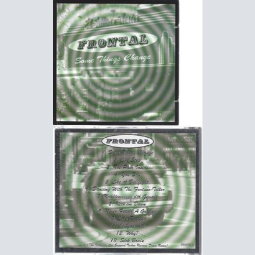 CD--FRONTAL--SOME THINGS CHANGE