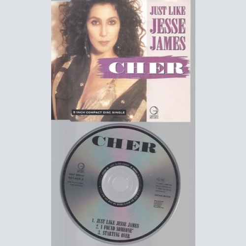 CD--CHER --- JUST LIKE JESSE JAMES