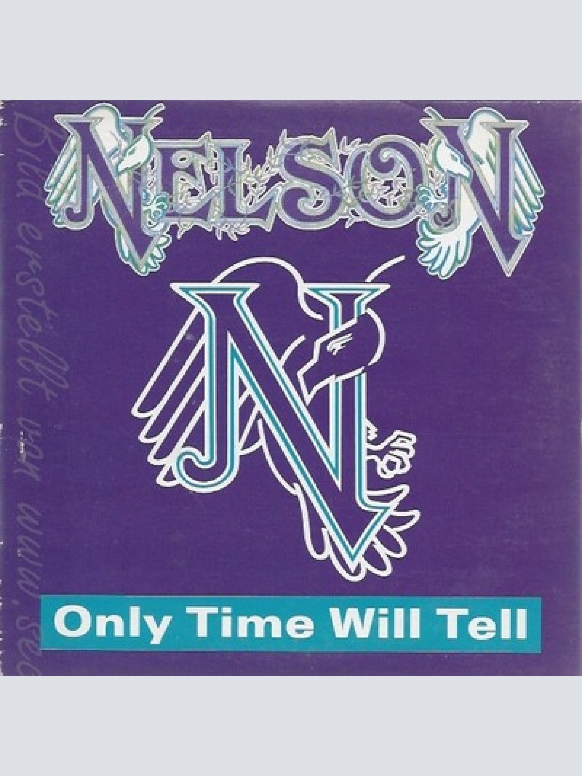 CD--NELSON--ONLY TIME WILL TELL--CARDSLEEVE