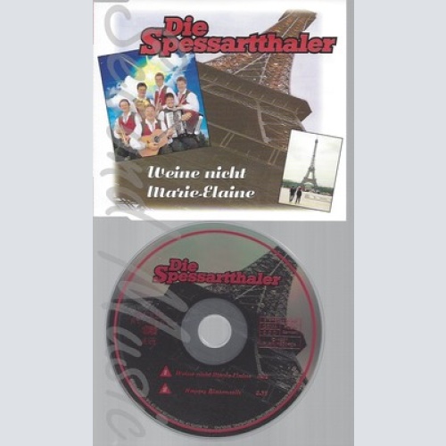 CD--DIE SPESSARTTHALER -- WEINE NICHT MARIE-ELAINE