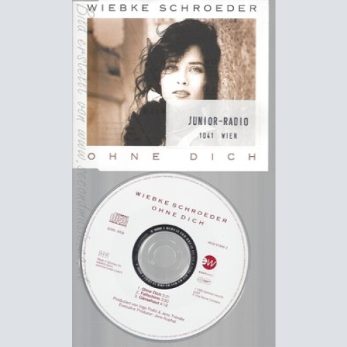 CD--WIEBKE SCHROEDER -- --- OHNE DICH
