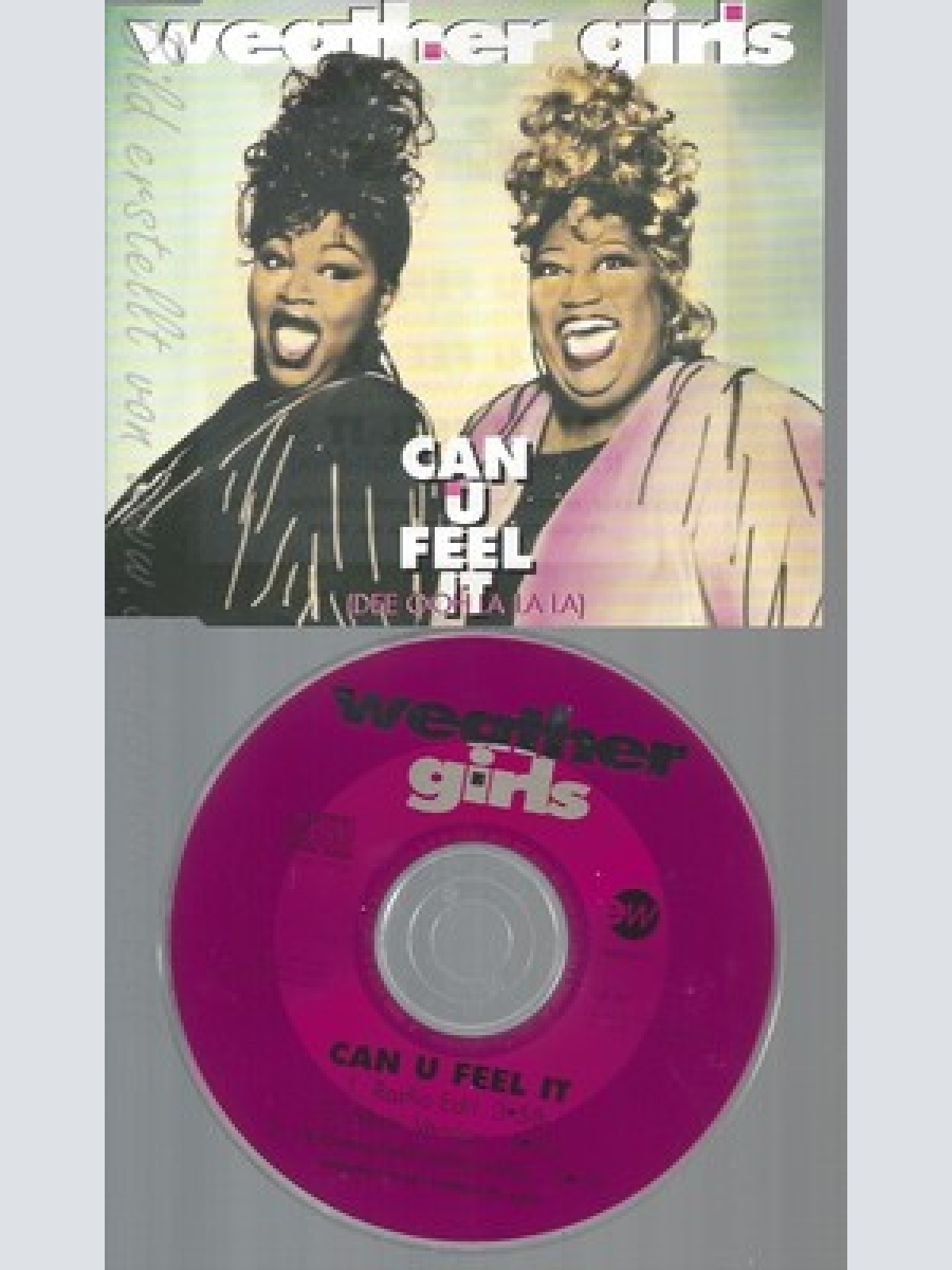 CD--WEATHER GIRLS--CAN U FEEL  IT