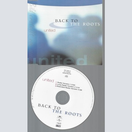 CD--BACK TO THE ROOTS.--2000-- SINGLE -- UNITED