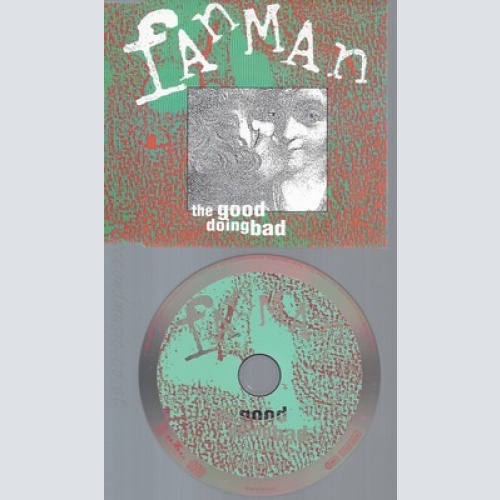 CD--FANMAN --THE GOOD DOING BAD--INCL. 2 VERSIONS, 1994-