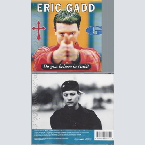 CD--ERIC GADD - -- DO YOU BELIEVE IN GADD