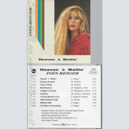 CD--HEAVEN 'S WAITIN--INES REIGER--