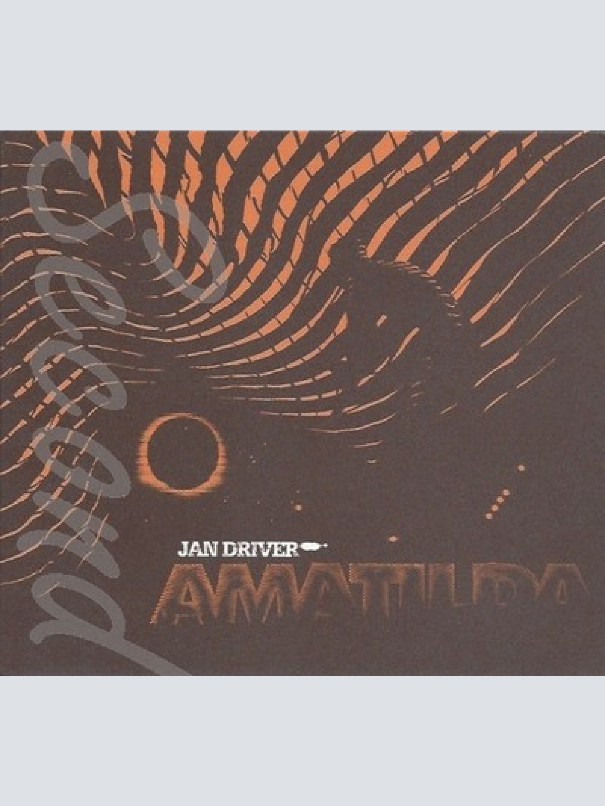 CD--JAN DRIVER -2011- -- AMATILDA