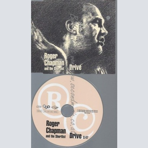 CD--ROGER CHAPMAN & SHORTLIST - SINGLE -- DRIVE -1 TRACK,   -