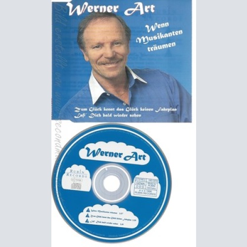 CD--WERNER ART--WENN MUSIKANTEN TRAEUMEN