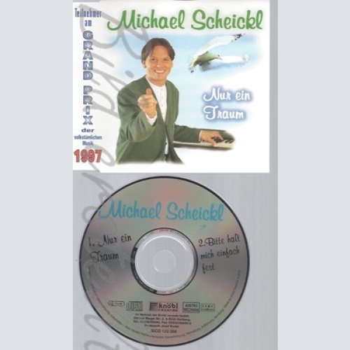 CD--MICHAEL SCHEICKL --- NUR EIN TRAUM