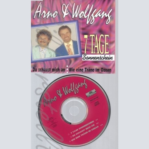CD--ARNO & WOLFGANG -- --- 7 TAGE SONNENSCHEIN