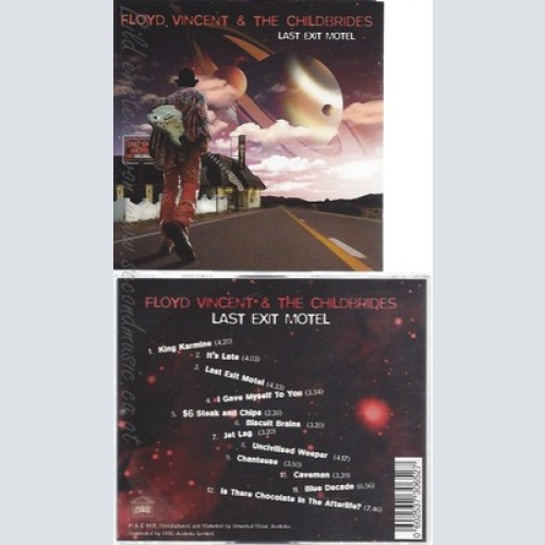 CD--FLOYD VINCENT & THE CHILDBRIDES -- -- LAST EXIT MOTEL
