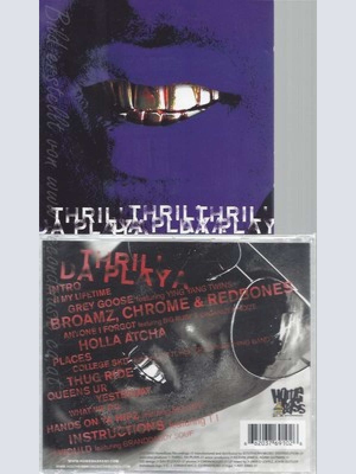 CD--THRILL DA PLAYA -- --- BROAMZ CHROME & REDBONES