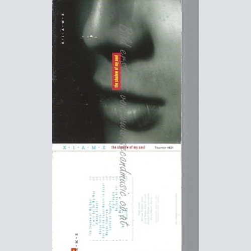 CD--XIAME -- -- THE SHADOW OF MY SOUL