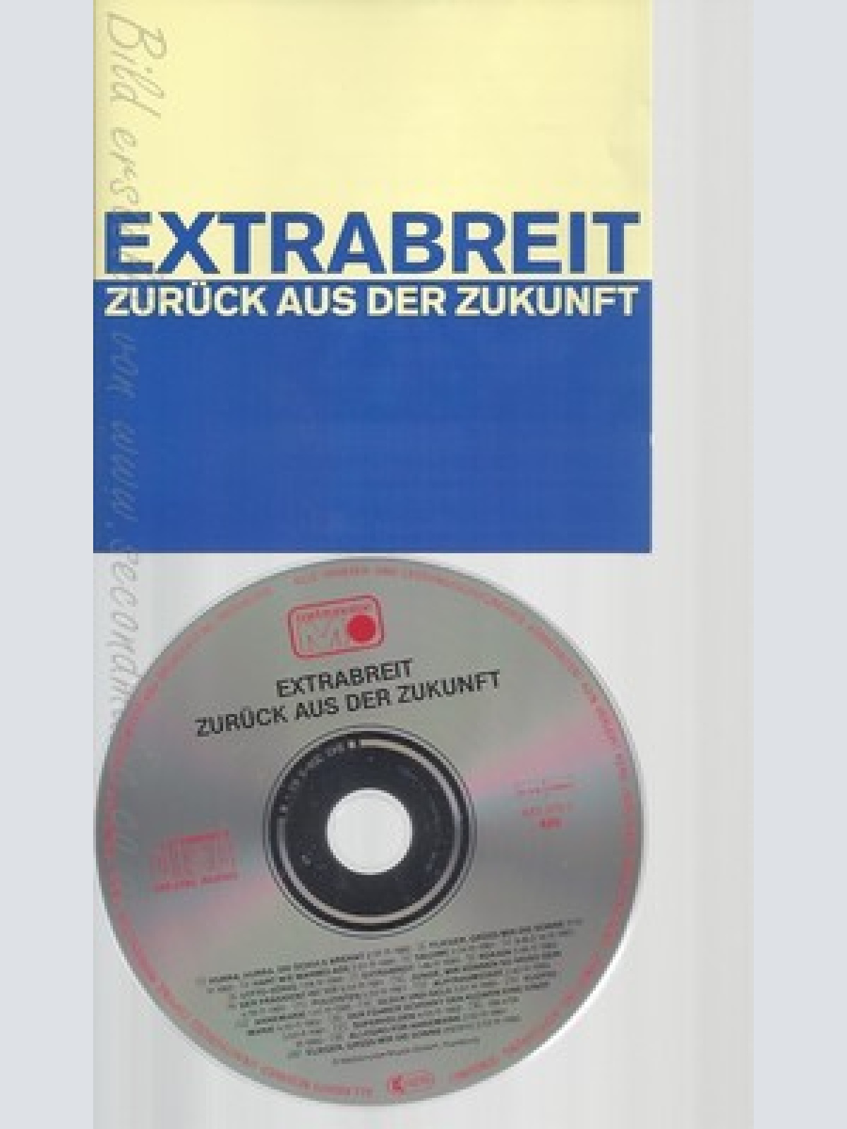 CD--EXTRABREIT -- -- ZURÜCK AUS DER ZUKUNFT