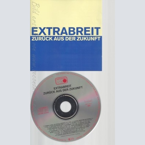 CD--EXTRABREIT -- -- ZURÜCK AUS DER ZUKUNFT