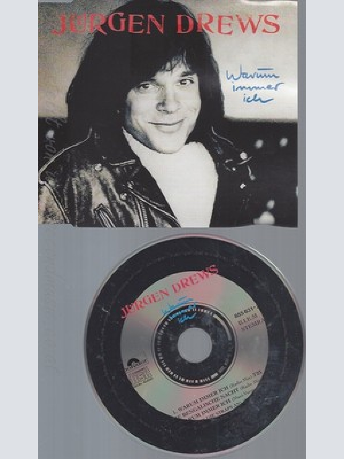 CD--JUERGEN DREWS --- WARUM IMMER ICH