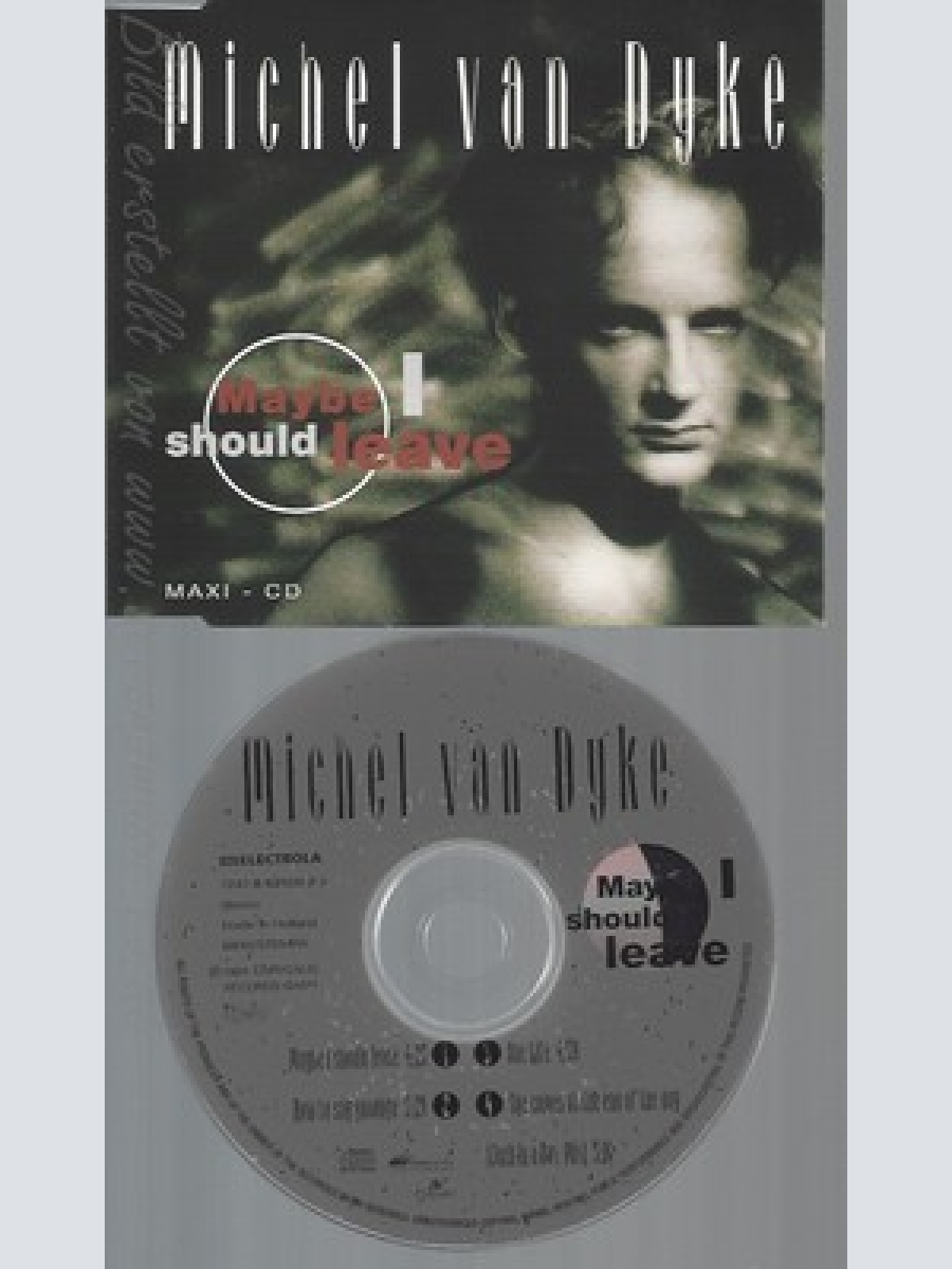CD--MICHEL VAN DYKE --- MAYBE I SHOULD LEAVE
