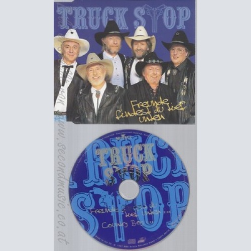 CD--TRUCK STOP -  - - SINGLE -- FREUNDE FINDEST DU TIEF UNTEN