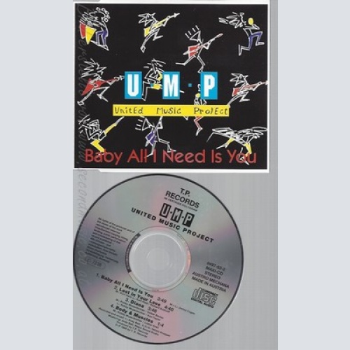 CD--UNITED MUSIC PROJECT--BABY ALL I NEED IS YOU