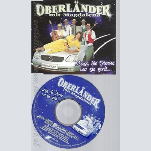 CD--OBERLAENDER - SINGLE -- LASS DIE STERNE WO SIE SIND.. -