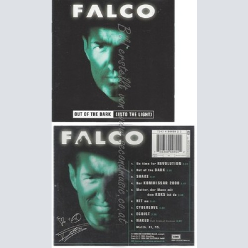 CD--FALCO -- -- OUT OF THE DARK INTO THE LIGHT