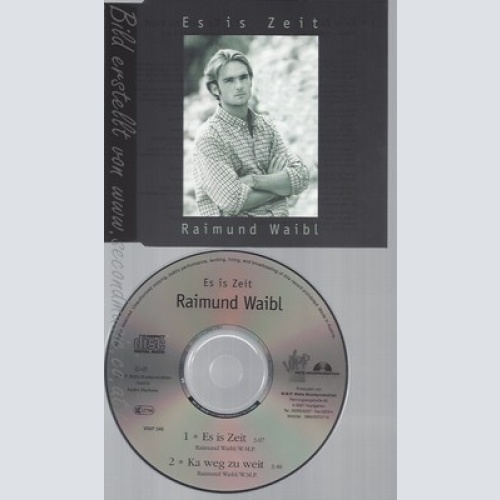 CD--RAIMUND WAIBL--ES IST ZEIT--