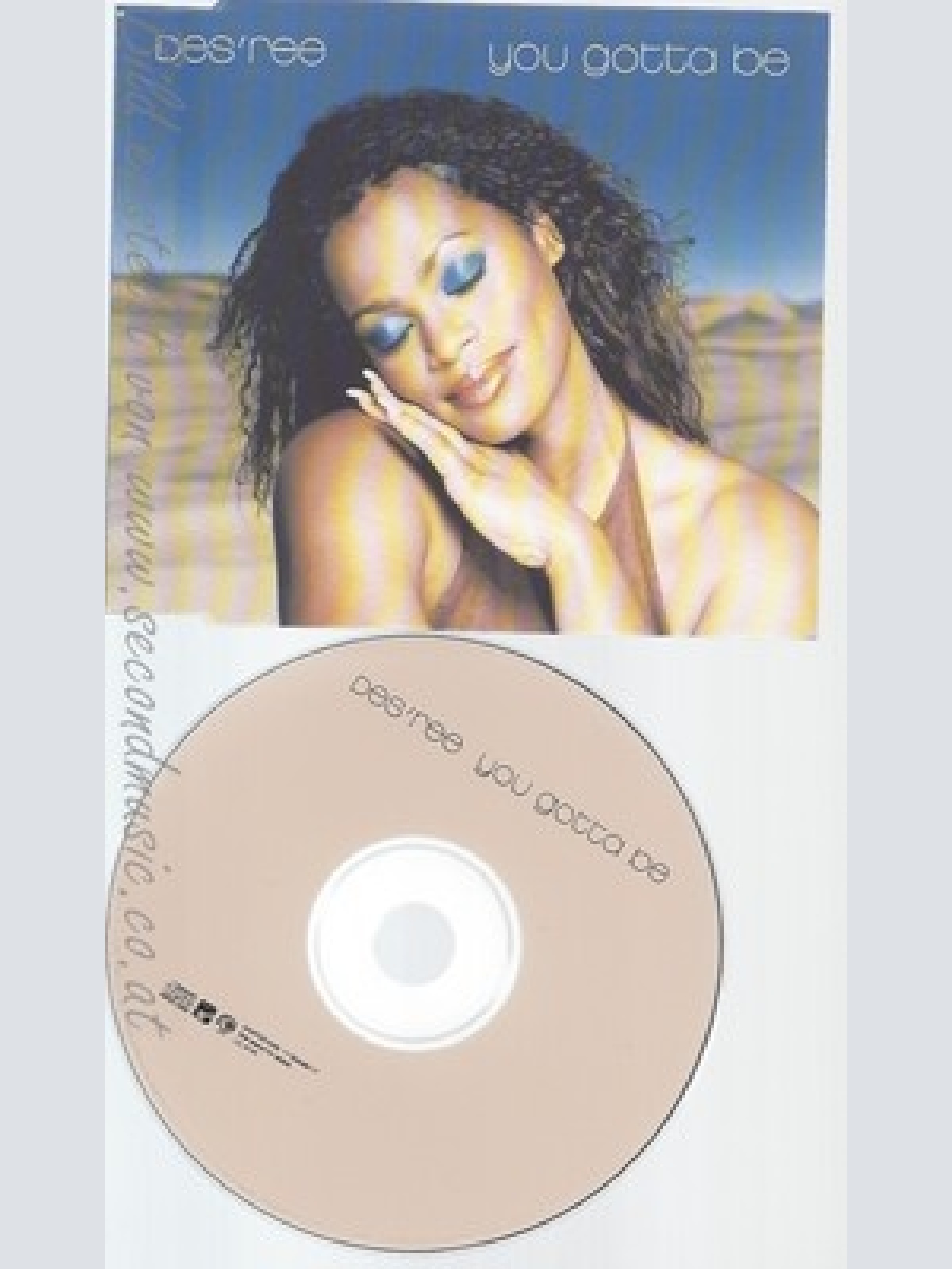 CD--DES'REE--YOU GOTTA BE--PROMO