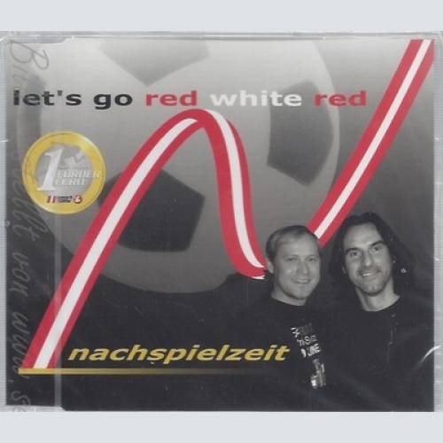 CD--NACHSPIELZEIT -- --- LETS GO RED WHITE RED