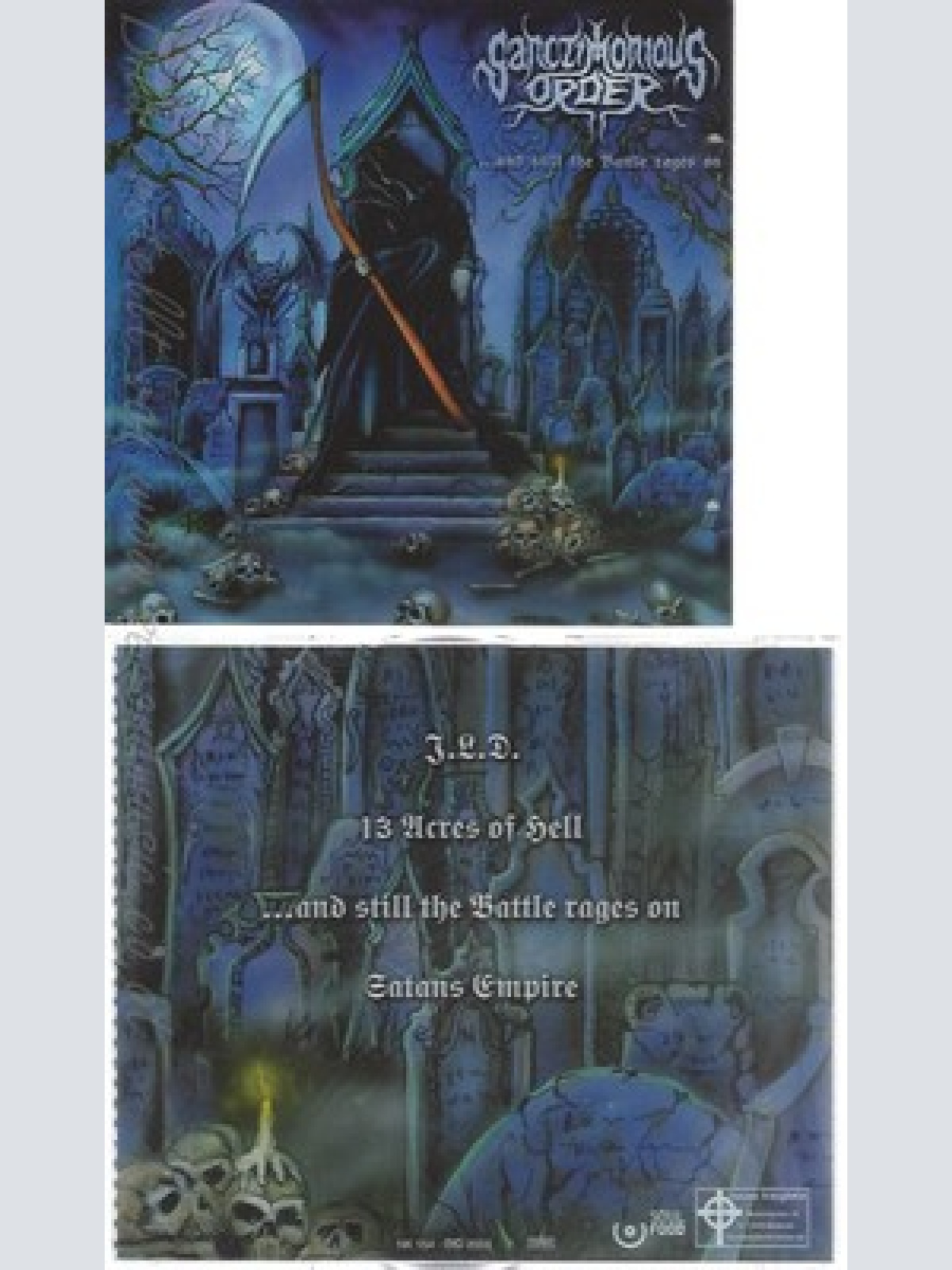 CD--SANCTIMONIOUS ORDER--AND STILL THE BATTLE RAGES ON