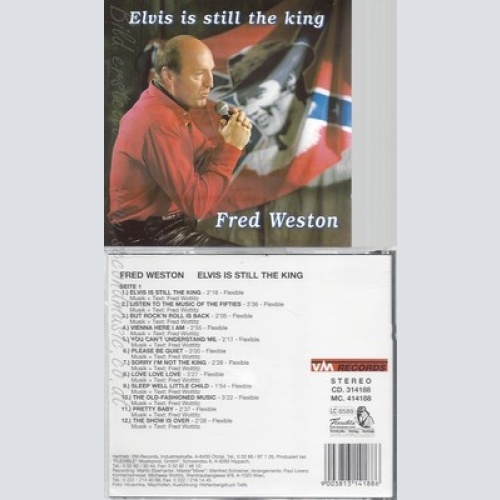 CD--FRED WESTON--ELVIS IS STILL THE KING
