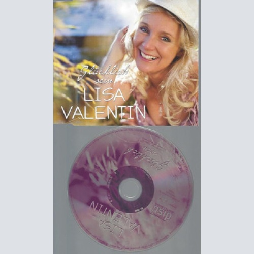 CD--LISA VALENTIN--GLÜCKLICH SEIN