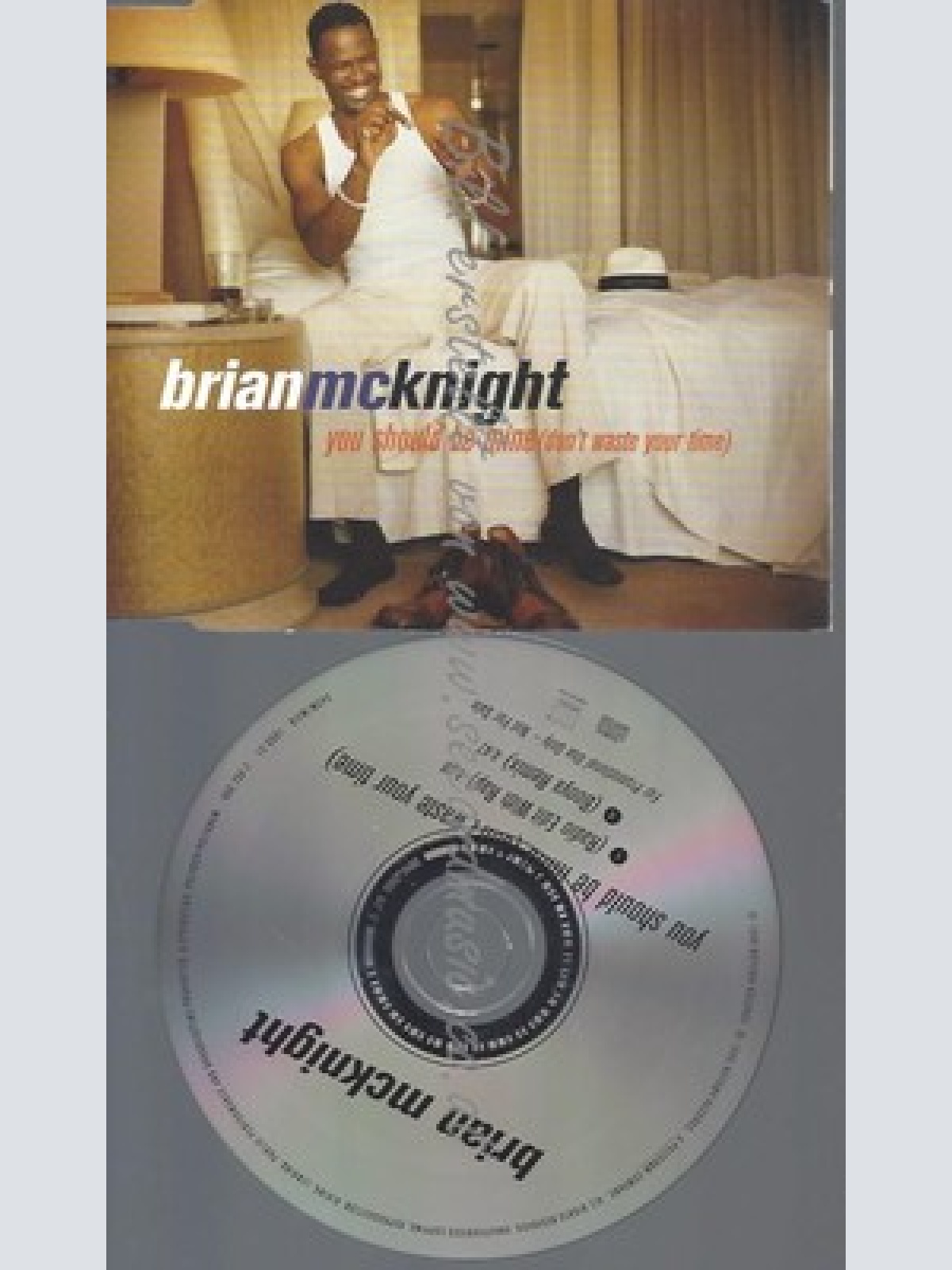 CD--PROMO--BRIAN MCKNIGHT--YOU SHOULD BE MINE