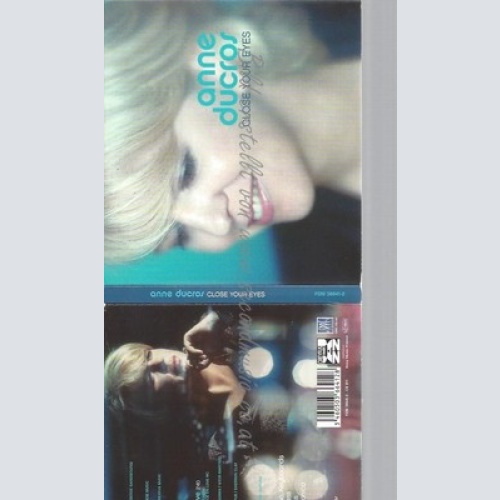 CD--ANNE DUCROS -- --- CLOSE YOUR EYES