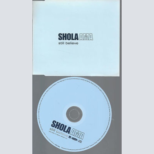 CD--SHOLA AMA STILL BELIEVE--PROMO