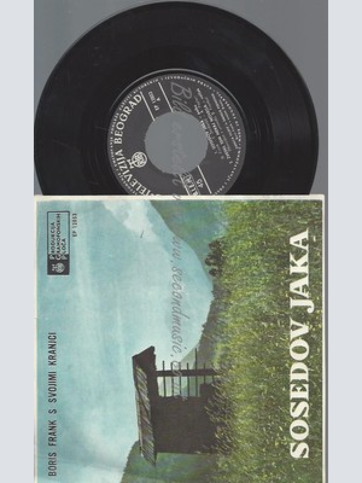 7"/BORIS FRANK S SVOJIMI KRANJCI