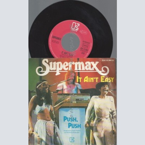 7"/SUPERMAX IT AINT EASY