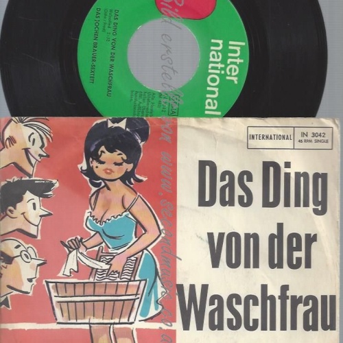 7" DAS JOCHEN BRAUER SEXTETT DAS DING VON DER WASCHFRAU