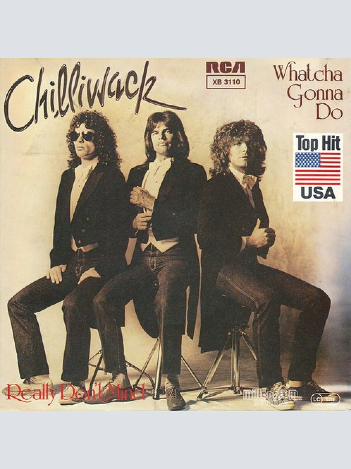 7", Single Chilliwack - Whatcha Gonna Do / Really Don't Mind