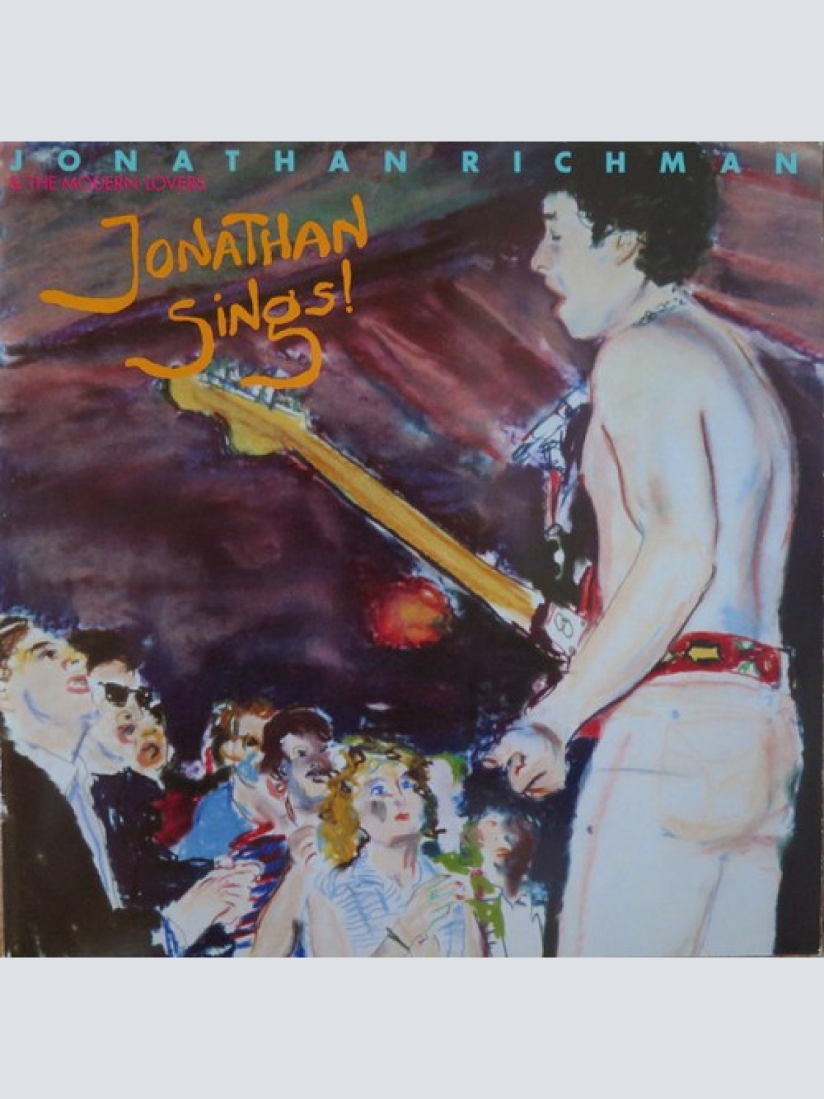 LP, Album Jonathan Richman & The Modern Lovers - Jonathan Sings!
