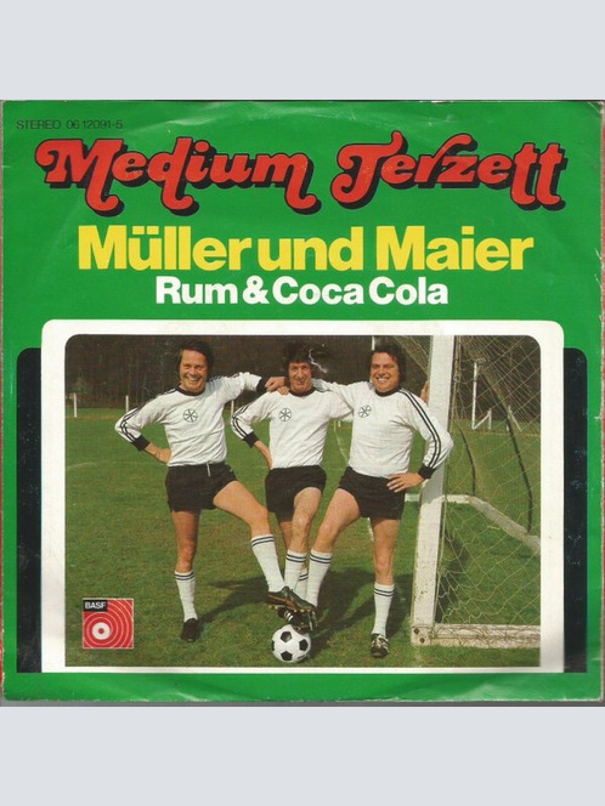7", Single Medium Terzett - Müller Und Maier / Rum & Coca Cola