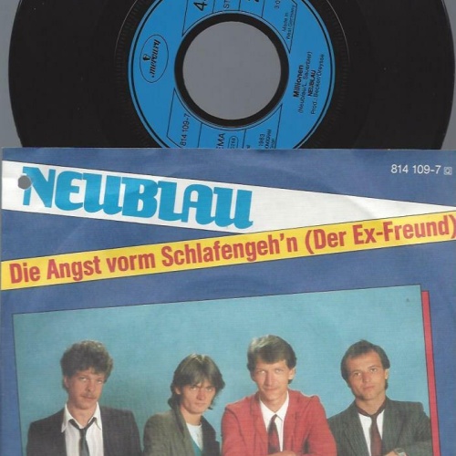 7" Neublau – Die Angst Vorm Schlafengeh'n