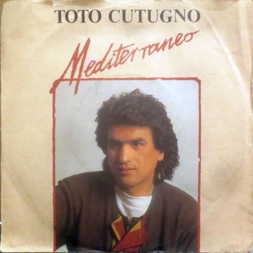 7", Single Toto Cutugno - Mediterraneo
