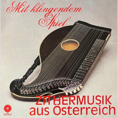 LP Various - Mit Klingendem Spiel - Zithermusik Aus Österreich