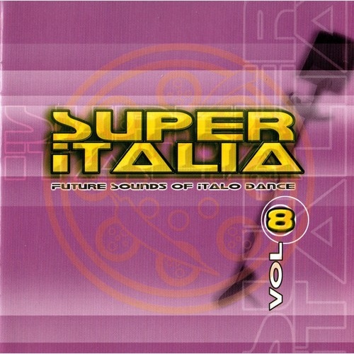 CD, Comp, Mixed Various - Super Italia - Future Sounds Of Italo Dance Vol. 8