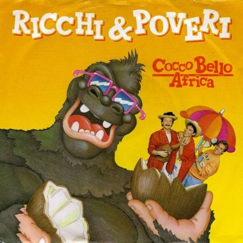 7", Single Ricchi & Poveri* - Cocco Bello Africa