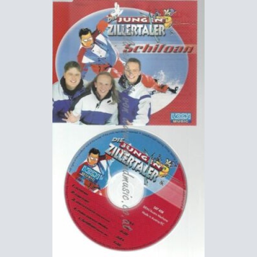CD--JUNGEN ZILLERTALER,DIE--    SCHIFOAN
